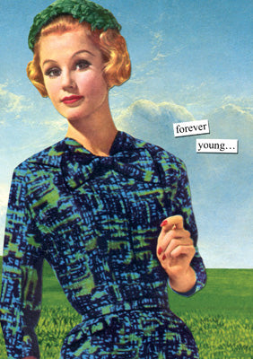 57AT35 - Forever Young Greeting Card