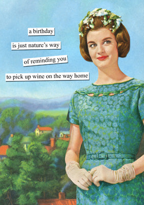57AT42 - Birthdays are Natures Way Greeting Card (6 Cards)