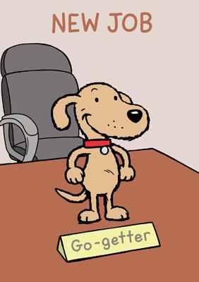 57AL14 - Nouvel emploi (Go-Getter Dog) Carte de vœux
