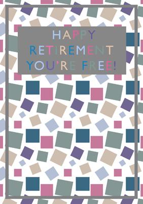 57BBS15 - Happy Retirement You're Free Greeting Card57