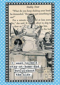 57CH36 - Stay at Home Dad Greeting Card