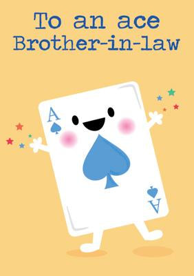 57MG01 - To an Ace Brother-in-Law Greeting Card