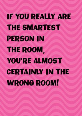 57PS02 - Smartest Person Greeting Card