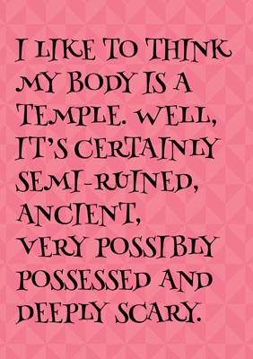 57PS22 - My Body is a Temple Greeting Card
