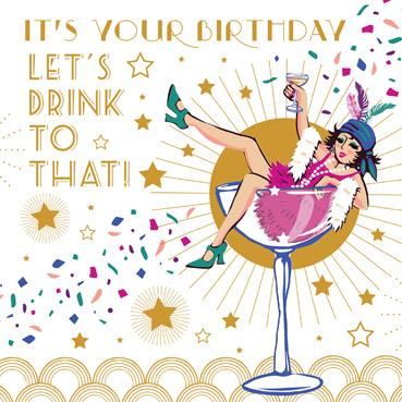 CBR104 - Let's Drink to That Foil Birthday Card