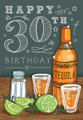 LB304 - 30th Birthday (Tequila) Greeting Card