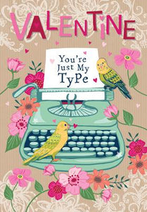 PL302 - Just My Type Valentines Card