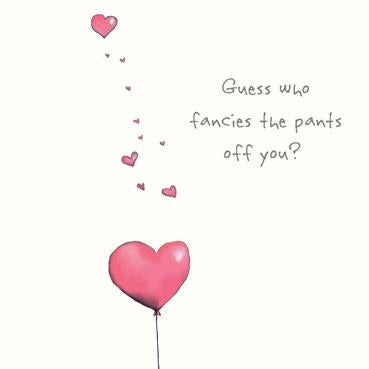 SP161 - Fancies The Pants Valentines Card
